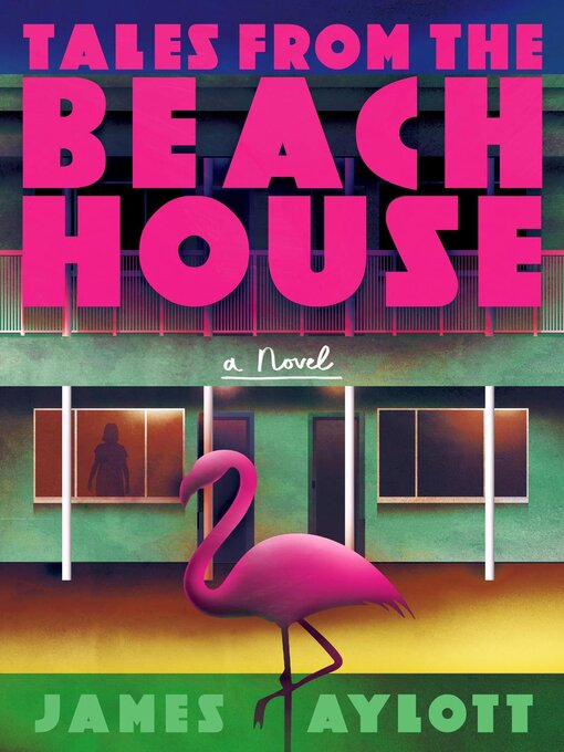 Title details for Tales from the Beach House by James Aylott - Available